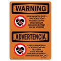 Signmission OSHA Sign, High Magnetic Fields Pacemakers Bilingual, 14in X 10in Alum, 10" W, 14" L, Landscape OS-WS-A-1014-L-12636